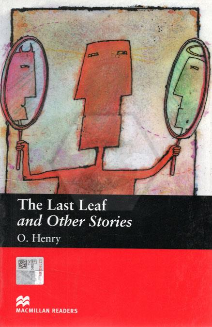 The Last Leaf And Other Stories