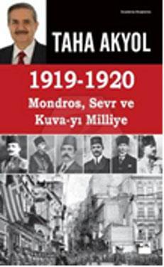 1919-1920 Mondros Sevr Kuvayi Milliye