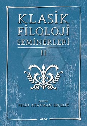 Klasik Filoloji Semineri II