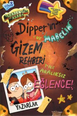 Disney - Esrarengiz Kasaba Dipper ve Mabelin Gizem Rehberi ile Aralıksız Eğlence