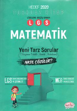 8.Sınıf LGS Matematik Mantık Muhakeme Yeni Tarz Sorular Nasıl Çözülür Turkuaz Kitap