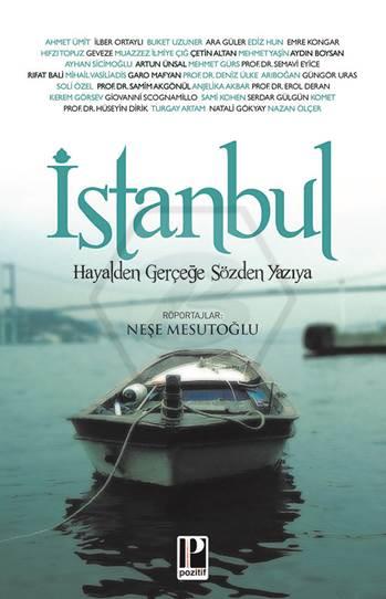 İstanbul Hayalden Gerçeğe Sözden Yazıya
