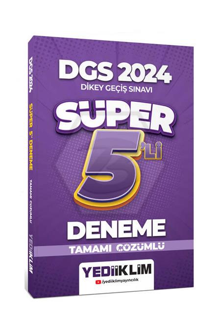 2024 DGS Tamamı Çözümlü Süper 5`li Deneme