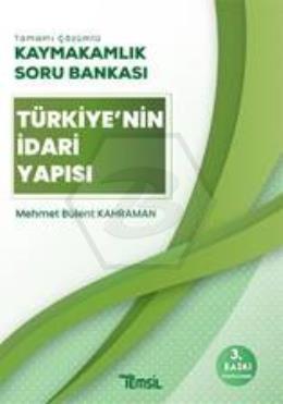 Kaymakamlık Soru Bankası Türkiye nin İdari Yapısı
