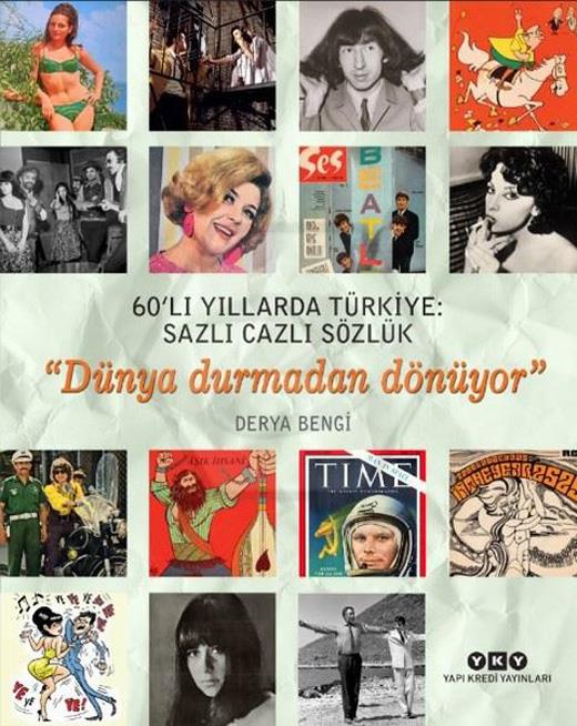 60 lı Yıllarda Türkiye Sazlı Cazlı Sözlük