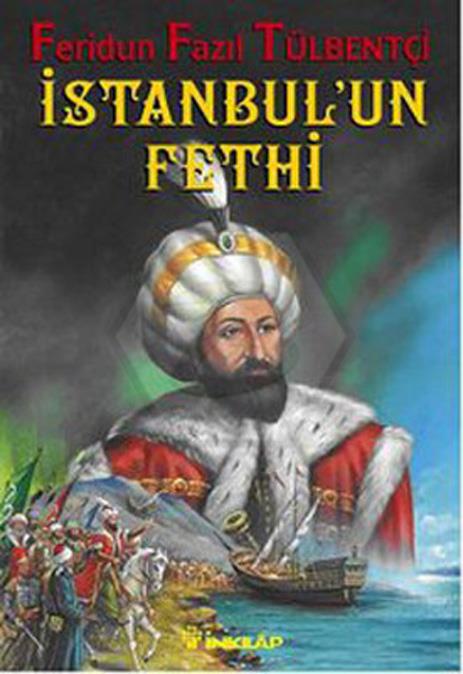 1453 İstanbulun Fethi