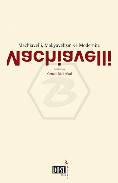 Machiavelli Makyavelizm ve Modernite