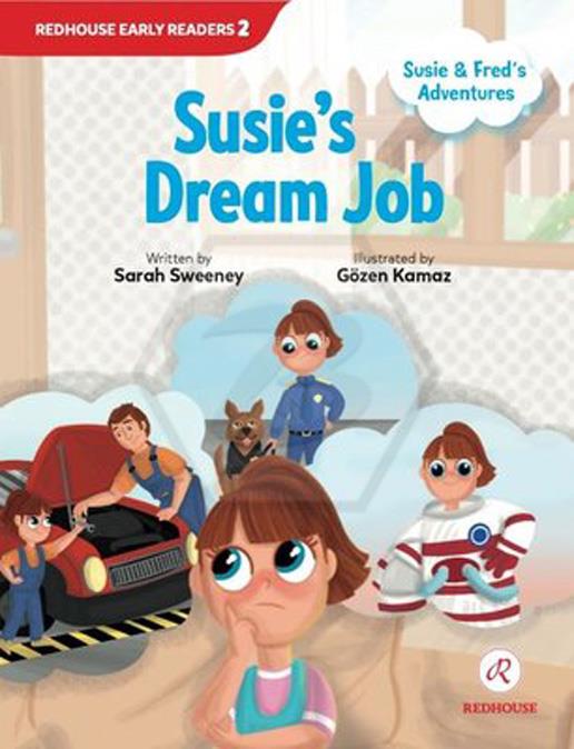 Susie and Freds Adventures: Susies Dream Job
