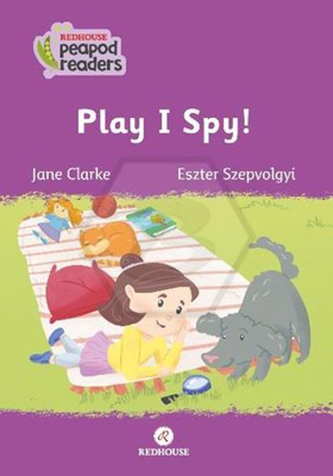 Peapod Readers -10: Play I Spy!