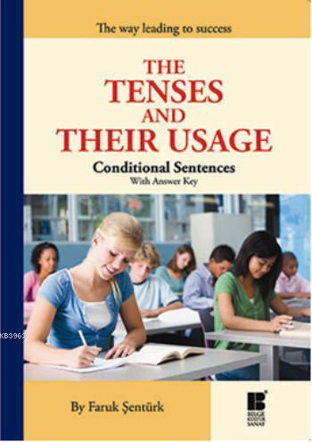 The Tenses and Their Usage
