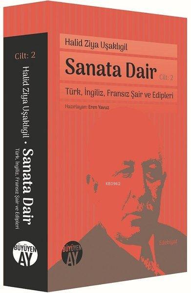 Sanata Dair - Türk İngiliz Fransız Şair ve Edipleri 