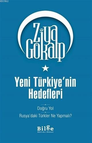 Yeni Türkiye’nin Hedefleri - Doğru Yol - Rusya’daki Türkler Ne Yapmalı?