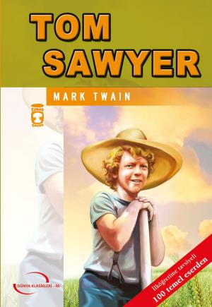 Tom Sawyer (Gençlik Klasikleri)