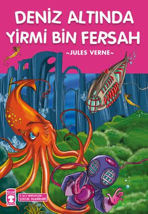 Deniz Altında Yirmi Bin Fersah (Çocuk Klasikleri)