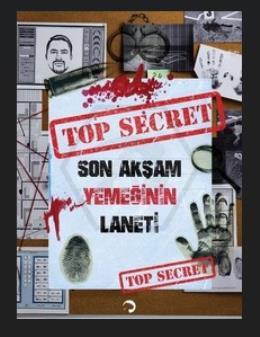 Top Secret - Son Akşam Yemeğinin Laneti