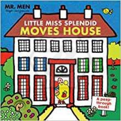 Little Miss Splendid Moves House