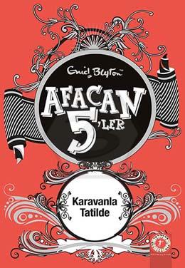 Afacan 5 Ler 5 Karavanla Tatilde