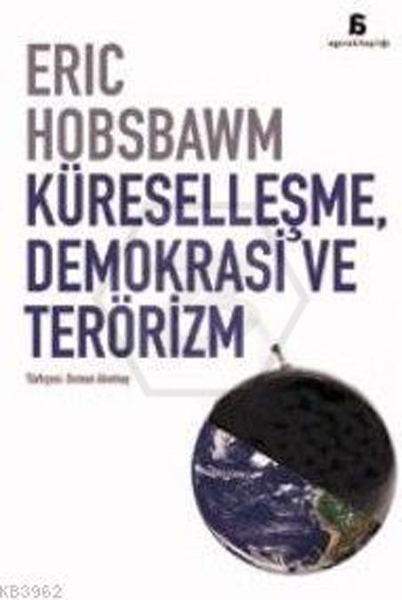 Küreselleşme. Demokrasi Ve Terörizm
