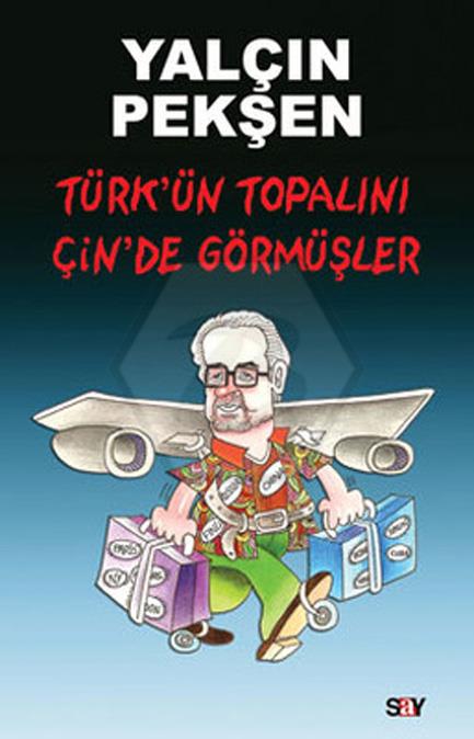 TürkÜn Topalını ÇinDe Görmüşler 