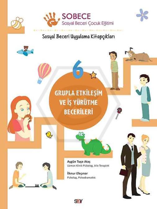 Sobece - 6 Gruplama Etkileşim Ve İş Yürütme Becerile