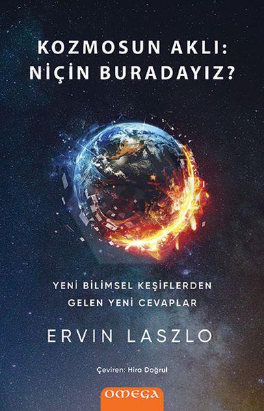 Kozmosun Aklı - Niçin Burdayız ?