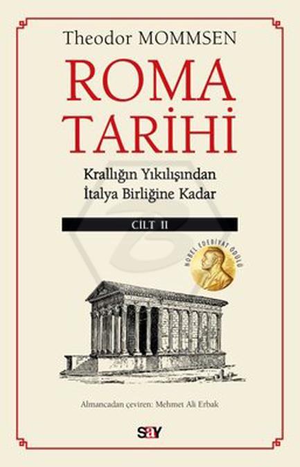 Roma Tarihi Cilt 2 ( Krallığın Yıkılışı)