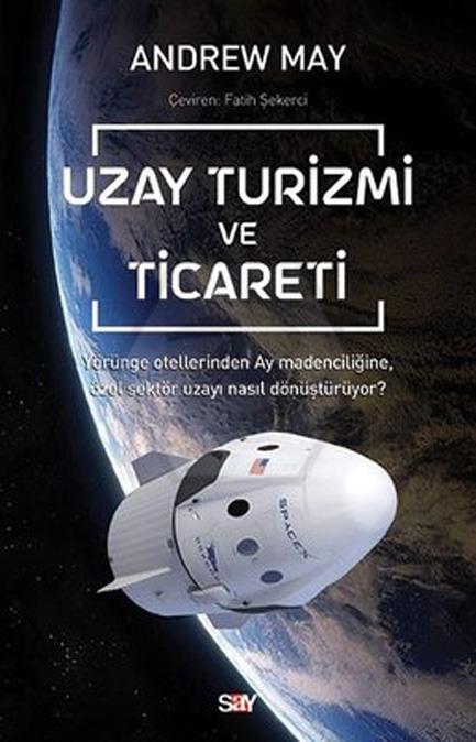 Uzay Turizmi Ve Ticareti