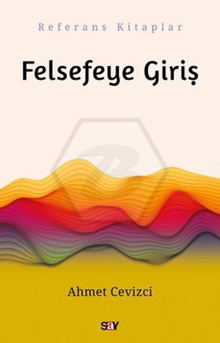 Felsefeye Giriş