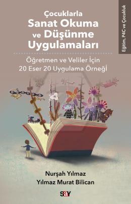 Çocuklarla Sanat Okuma ve Du¨şu¨nme Uygulamaları