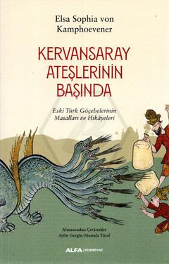 Kervansaray Ateşlerinin Başında