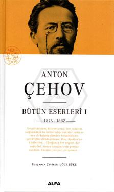 Anton Çehov Bütün Eserleri - I