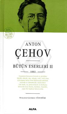 Anton Çehov Bütün Eserleri - II