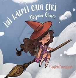 İyi Kalpli Cadı Çiki-Doğum Günü