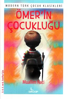 Ömer’in Çocukluğu (3-4-5-6.Sınıflar İçin)