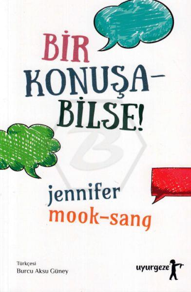 Bir Konuşa Bilse