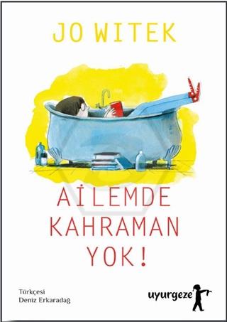 Ailemde Kahraman Yok