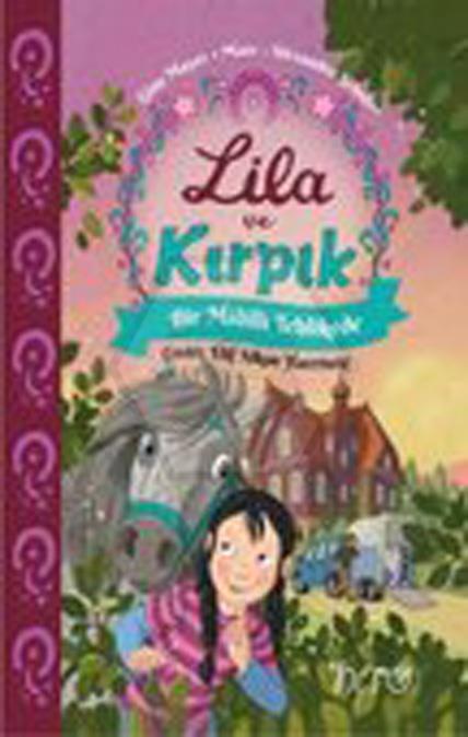 Bir Midilli Tehlikede Lila ve Kırpık 2