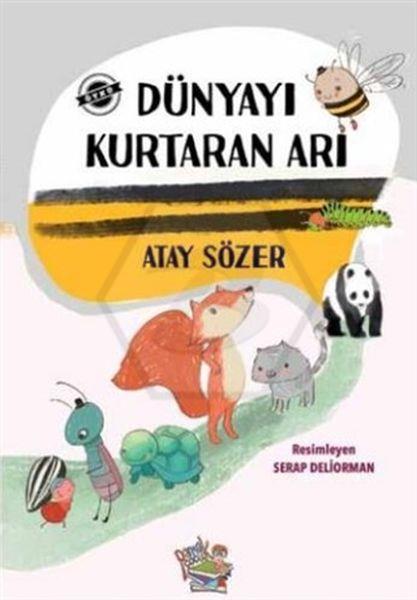 Dünyayı Kurtaran Arı