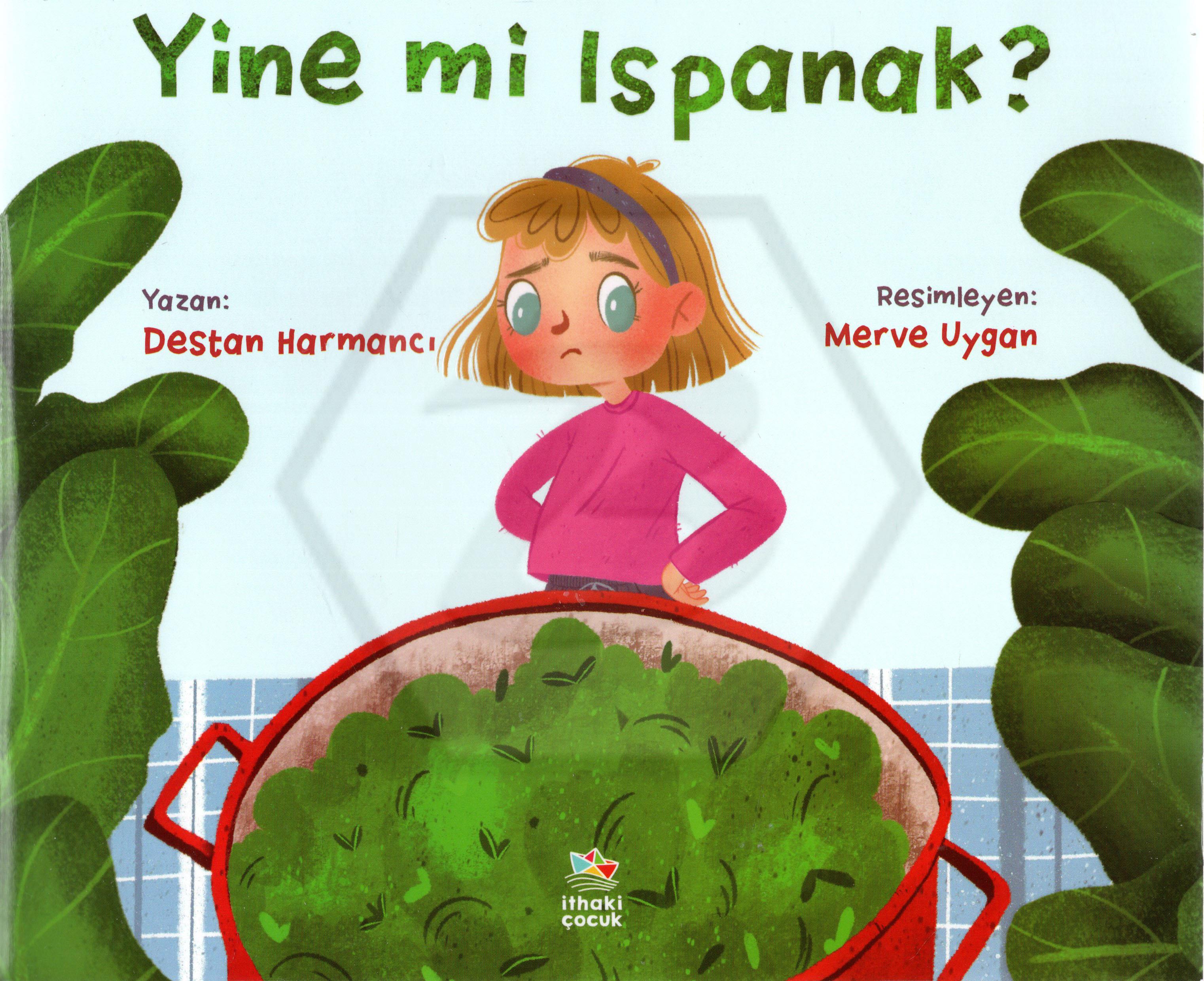 Yine Mi Ispanak?