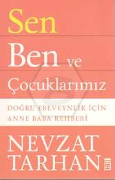 Sen Ben ve Çocuklarımız