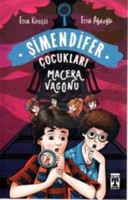 Macera Vagonu; Şimendifer Çocukları