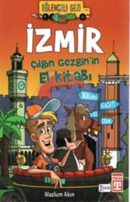 İzmir Çılgın Gezginin El Kitabı