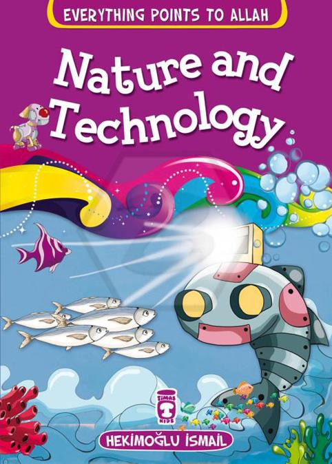 Nature and Technology - Tabiat ve Teknoloji - İngilizce