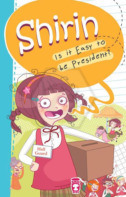 Shirin Is It Easy To Be President? - Şirin Başkan Olmak Kolay mı? - İngilizce