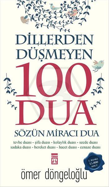 Dillerden Düşmeyen 100 Dua