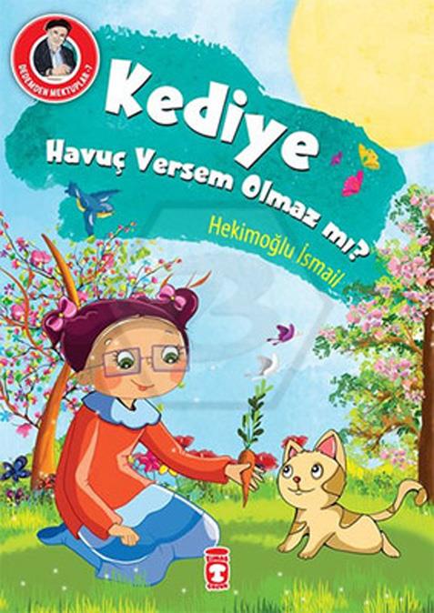 Kediye Havuç Versem Olmaz Mı? 