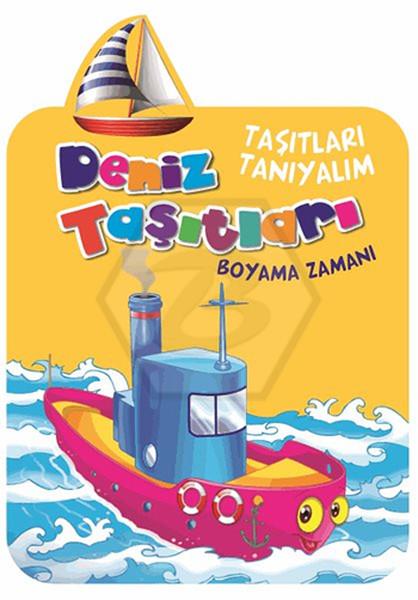 Deniz Taşıtları Boyama Zamanı 