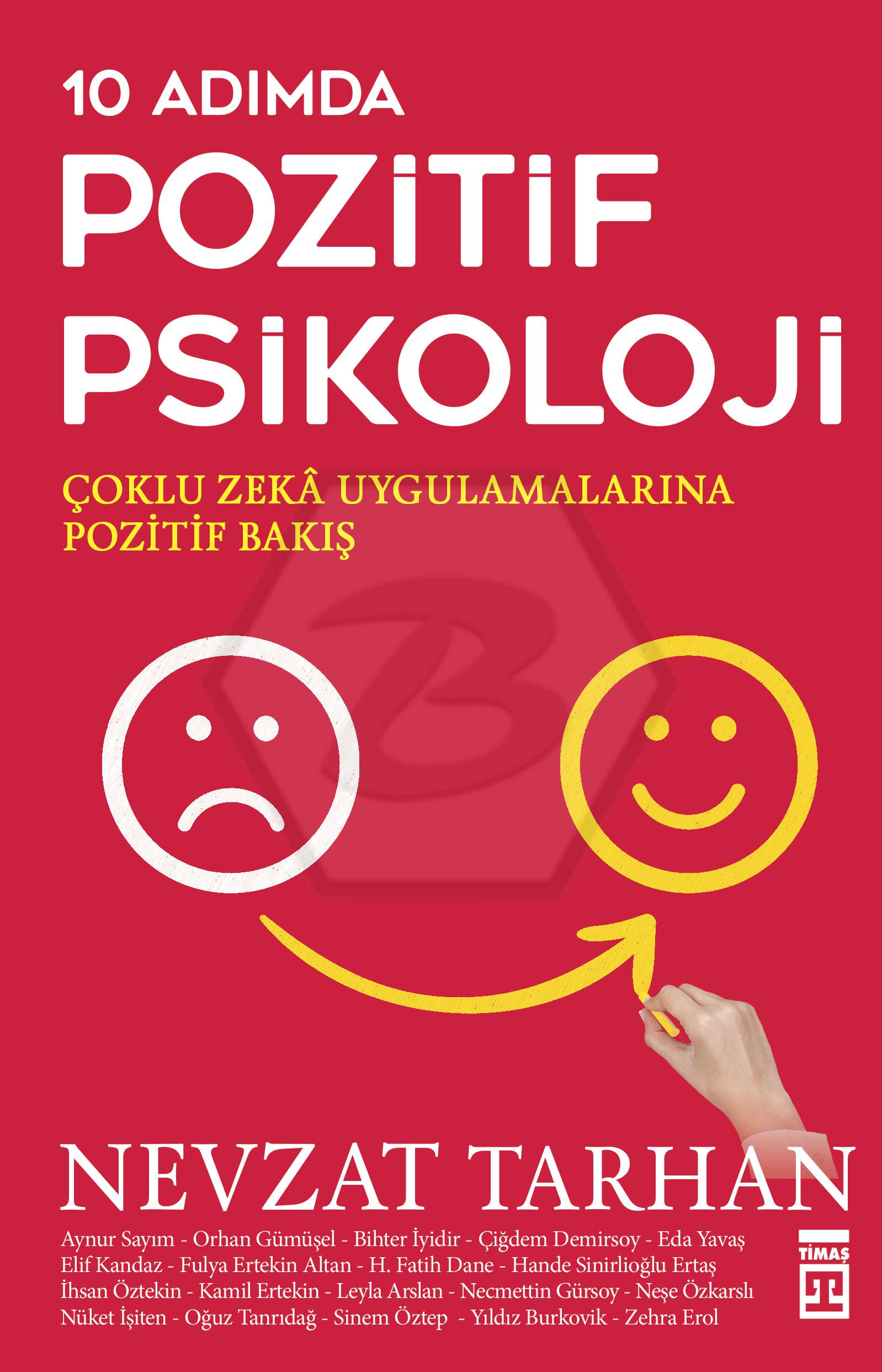 10 Adımda Pozitif Psikoloji
