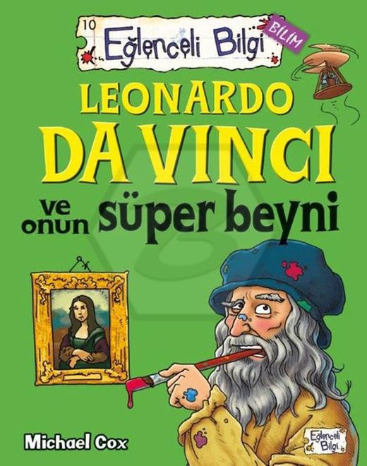Leonardo Da Vinci Ve Onun Süper Beyni