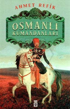 Osmanlı Kumandanları